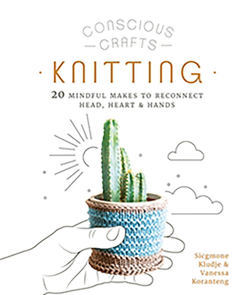 Knitting - 20 Mindful Makes