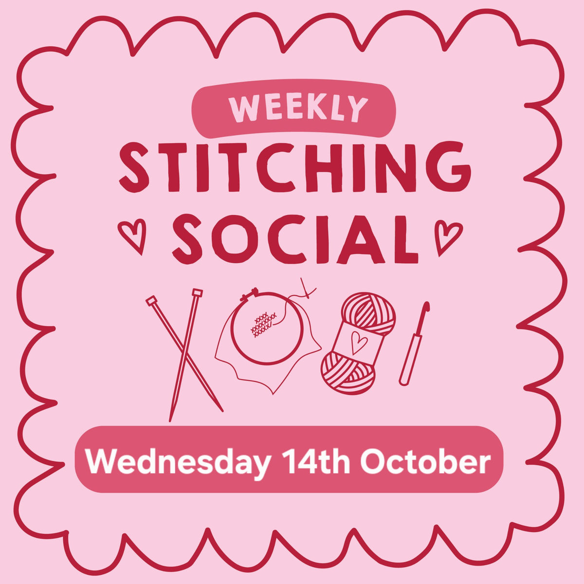 Wednesday 14th October- Weekly Stitching Social Ticket