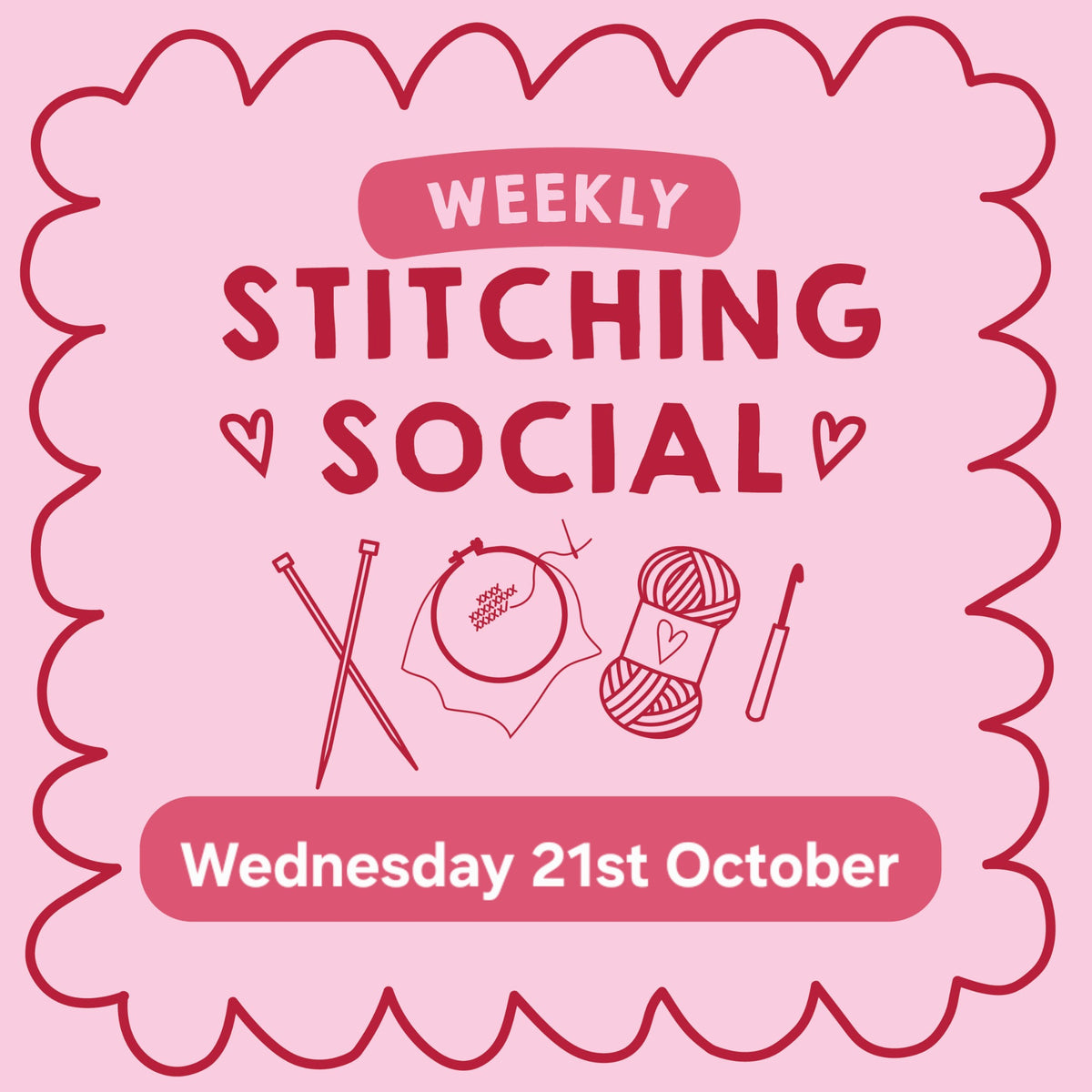 Wednesday 21st October- Weekly Stitching Social Ticket