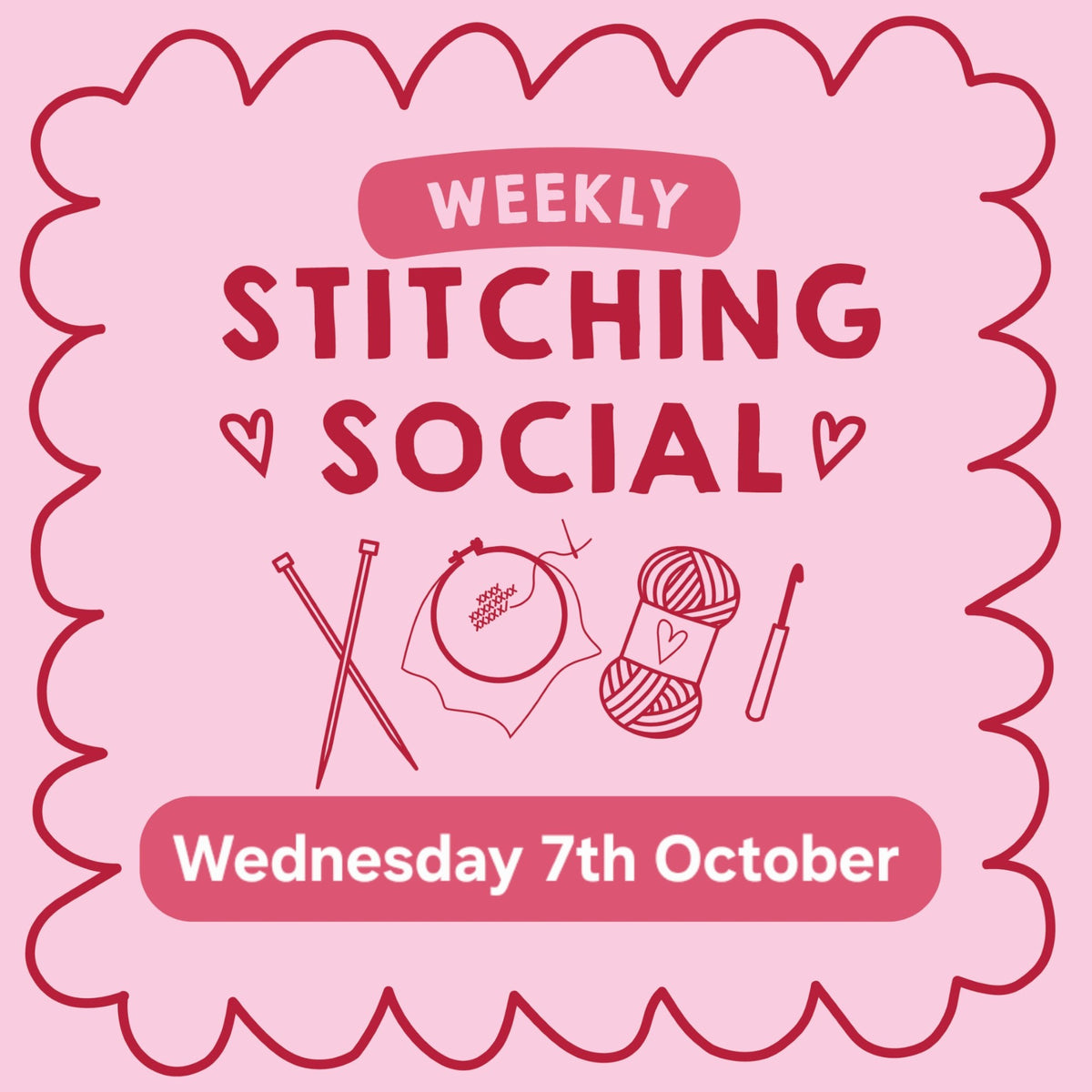 Wednesday 7th October- Weekly Stitching Social Ticket