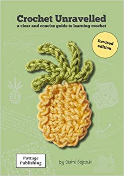 Crochet Unravelled