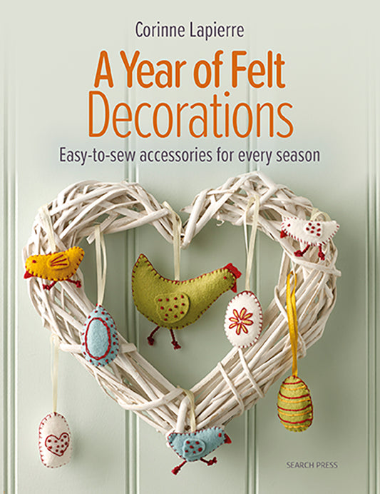A Year Of Felt Decorations