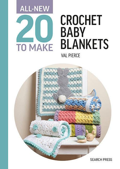 20 To Make Crochet baby blankets - Val Pierce