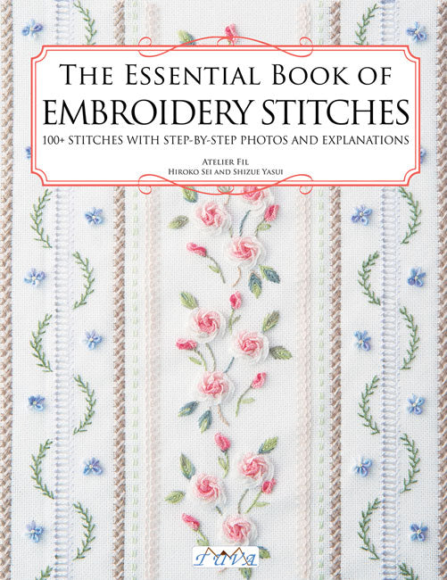 Essential Book of Embroidery Stitches, The